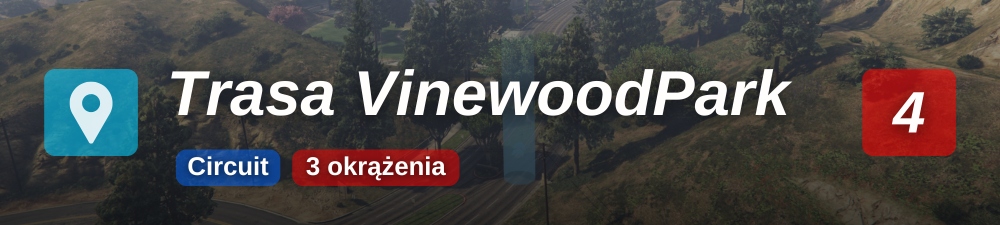 Trasa VinewoodPark